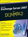 Microsoft® Exchange Server 2007 For Dummies®
